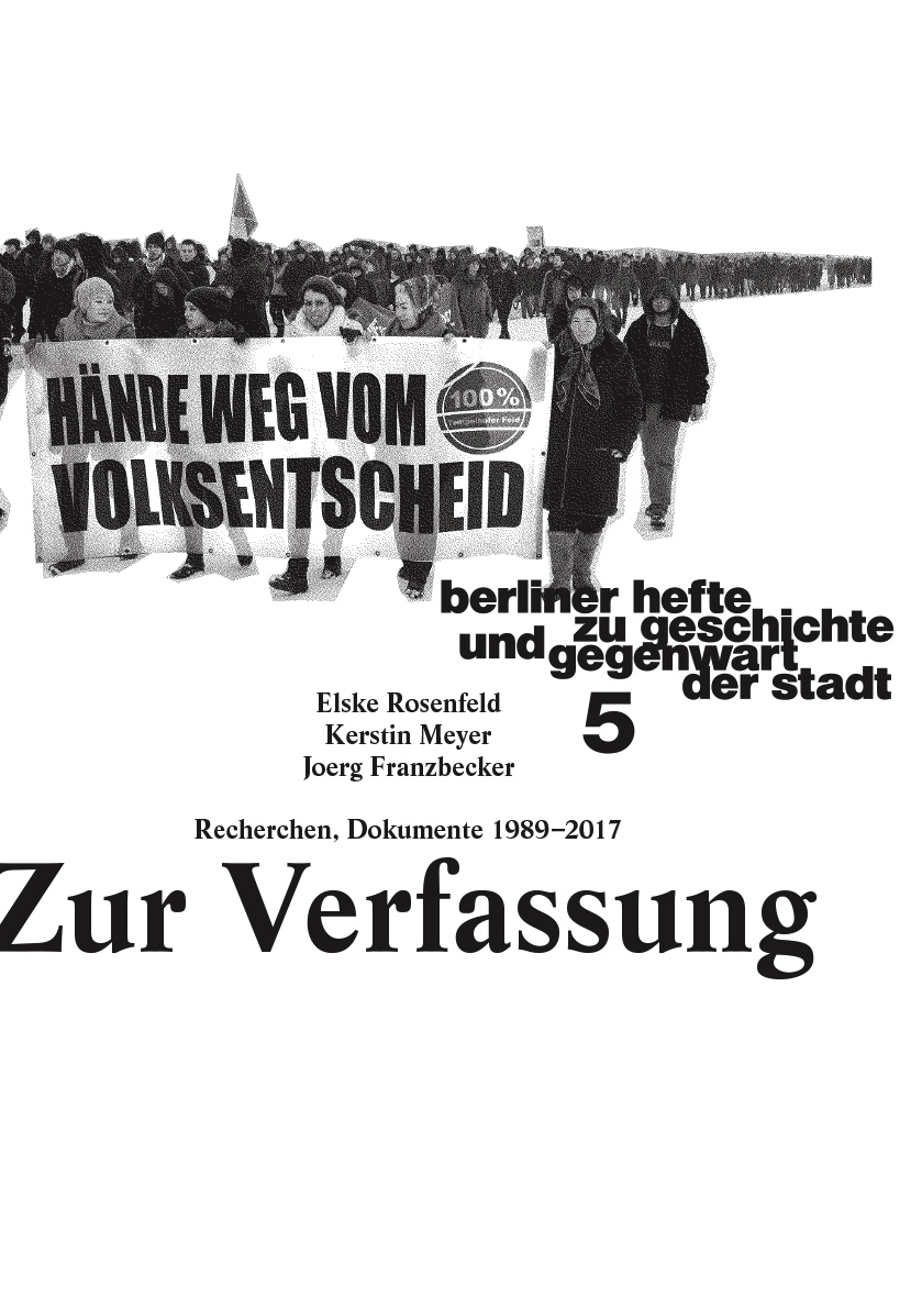 Zur Verfassung. Berliner Hefte zu Geschichte und Gegenwart der Stadt #5